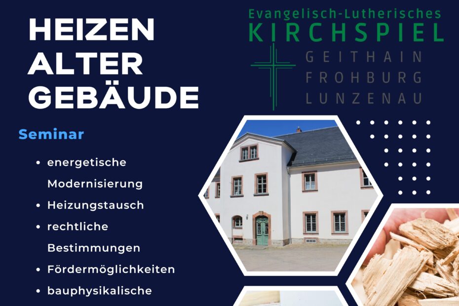 Seminar Heizen in alten Gebäuden